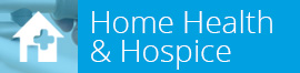 Click for Home Health & Hospice